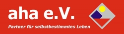 aha e.V. Partner für selbstbestimmtes Leben aha e.V. Partner für selbstbestimmtes Leben