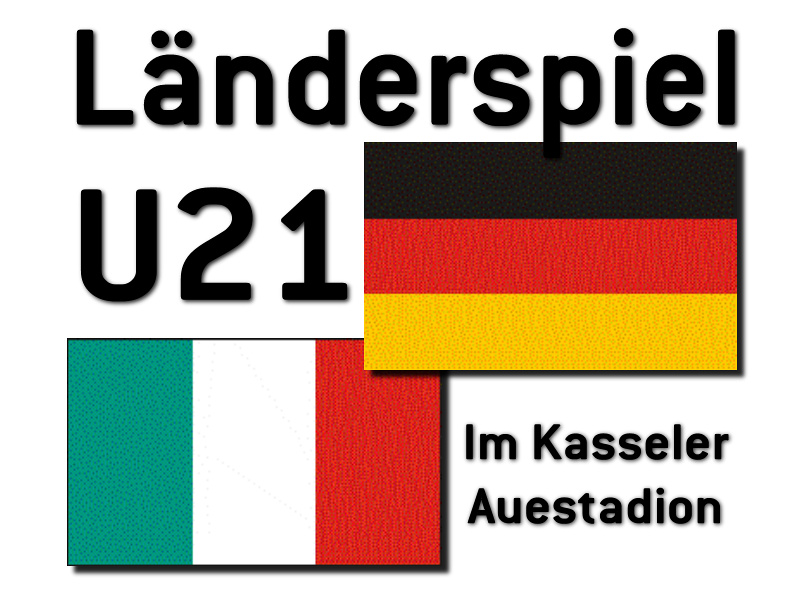 U21 Länderspiel Deutschland - Italien