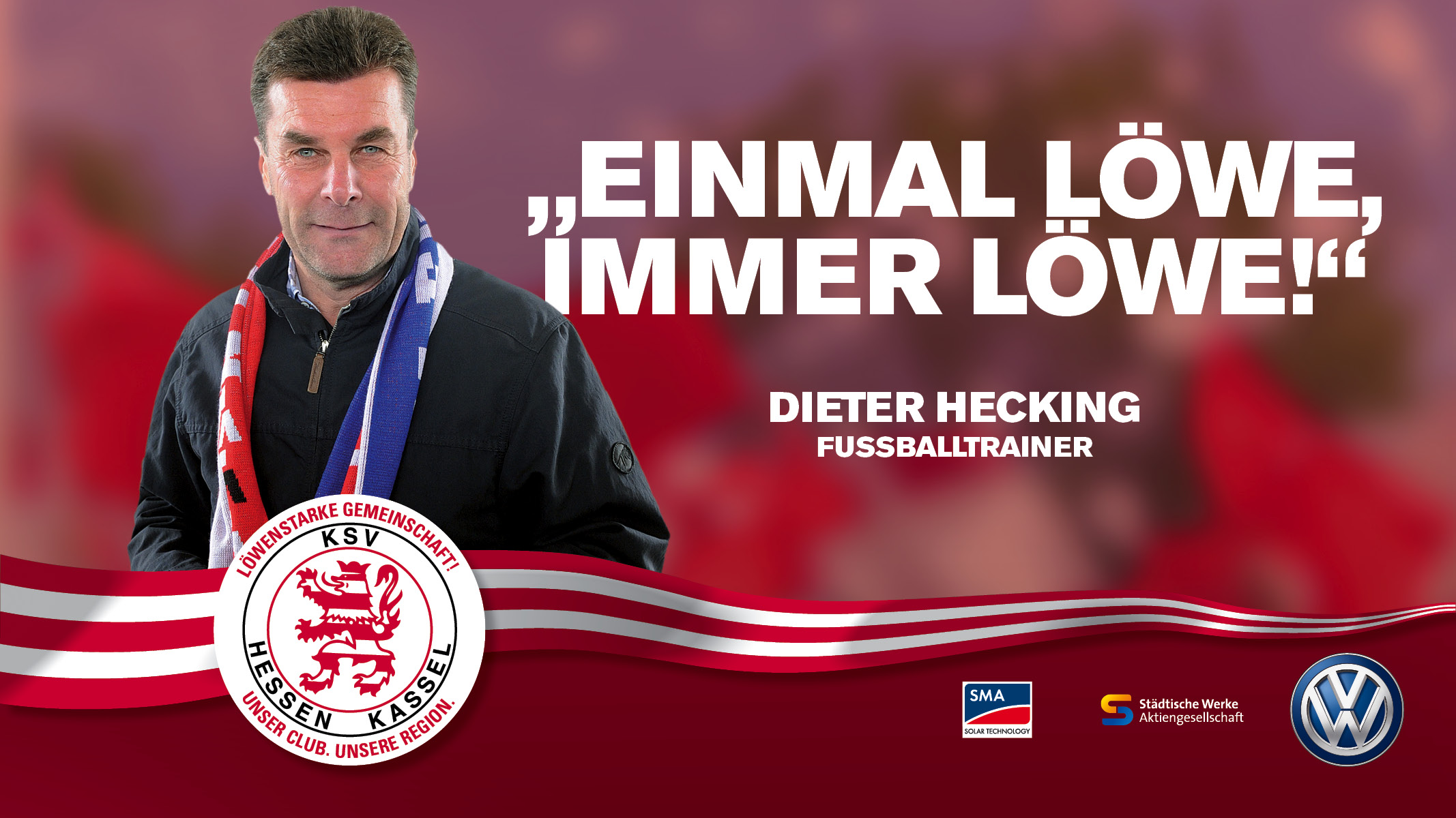 KSV Kampagne 2013 Dieter Hecking