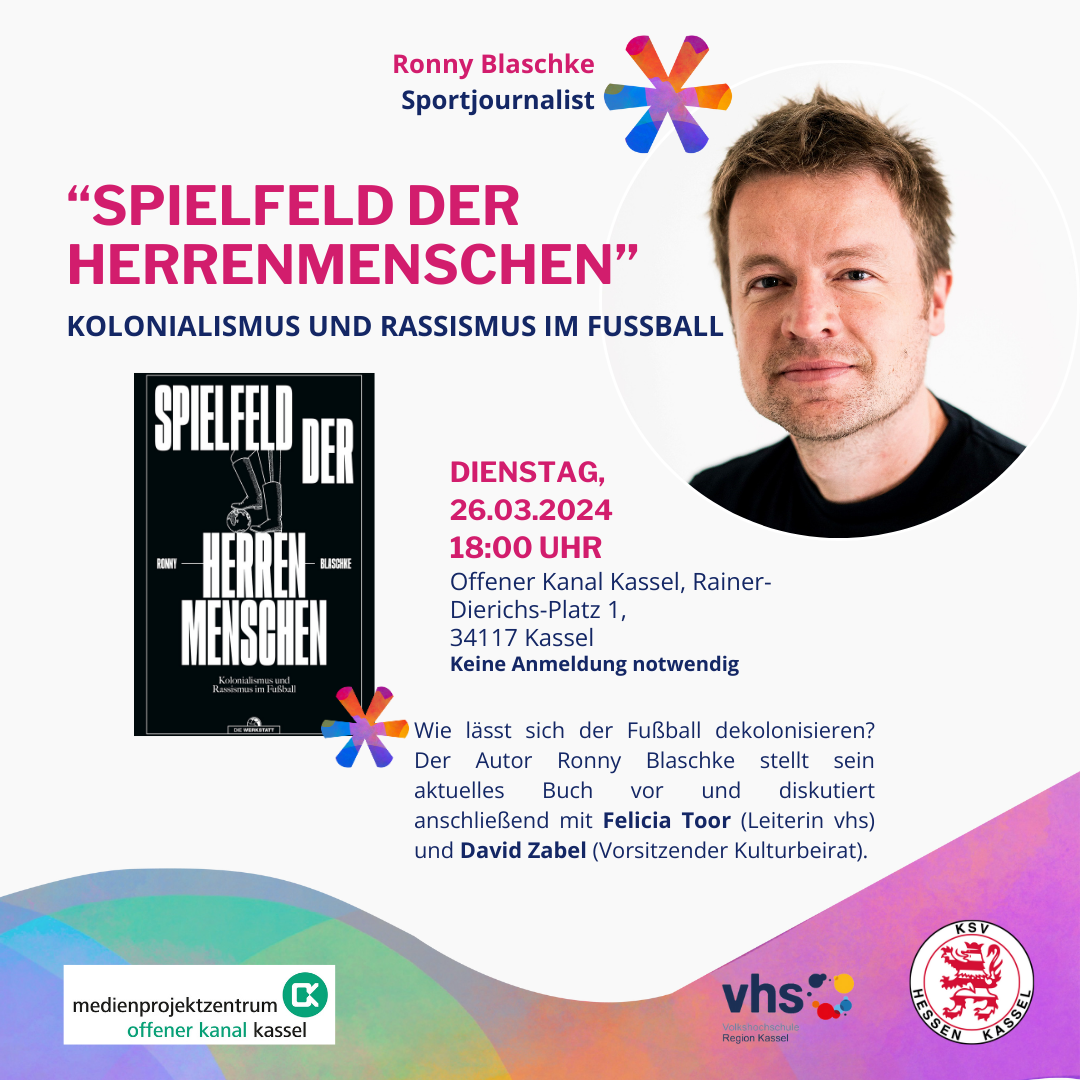 Kooperationsveranstaltung Lesung mit Ronny Blaschke: Spielfeld der Herrenmenschen